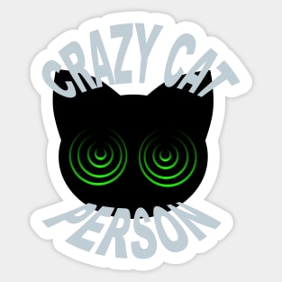 Crazy Cat Person Sticker